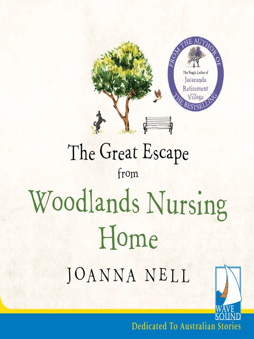 The Great Escape from Woodlands Nursing Home Gold Coast Libraries